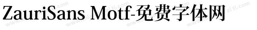 ZauriSans Motf字体转换